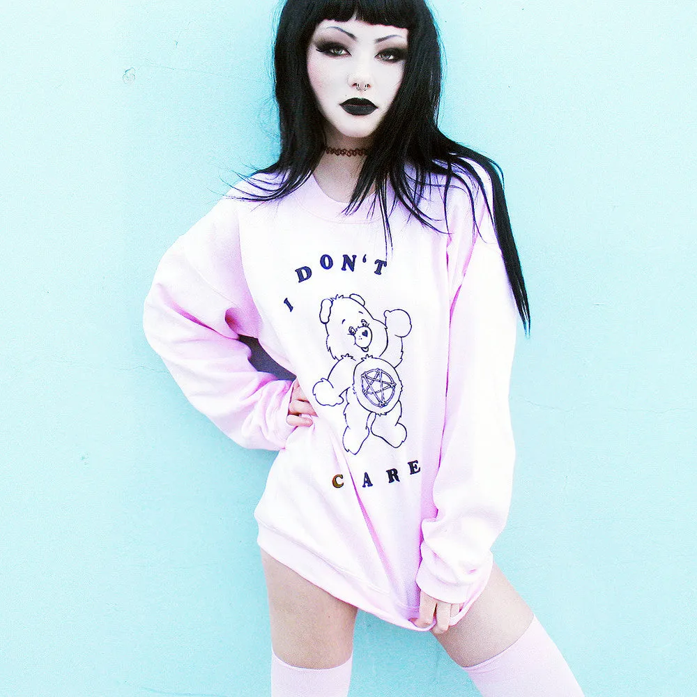 I DON'T CARE BEAR SWEATSHIRT